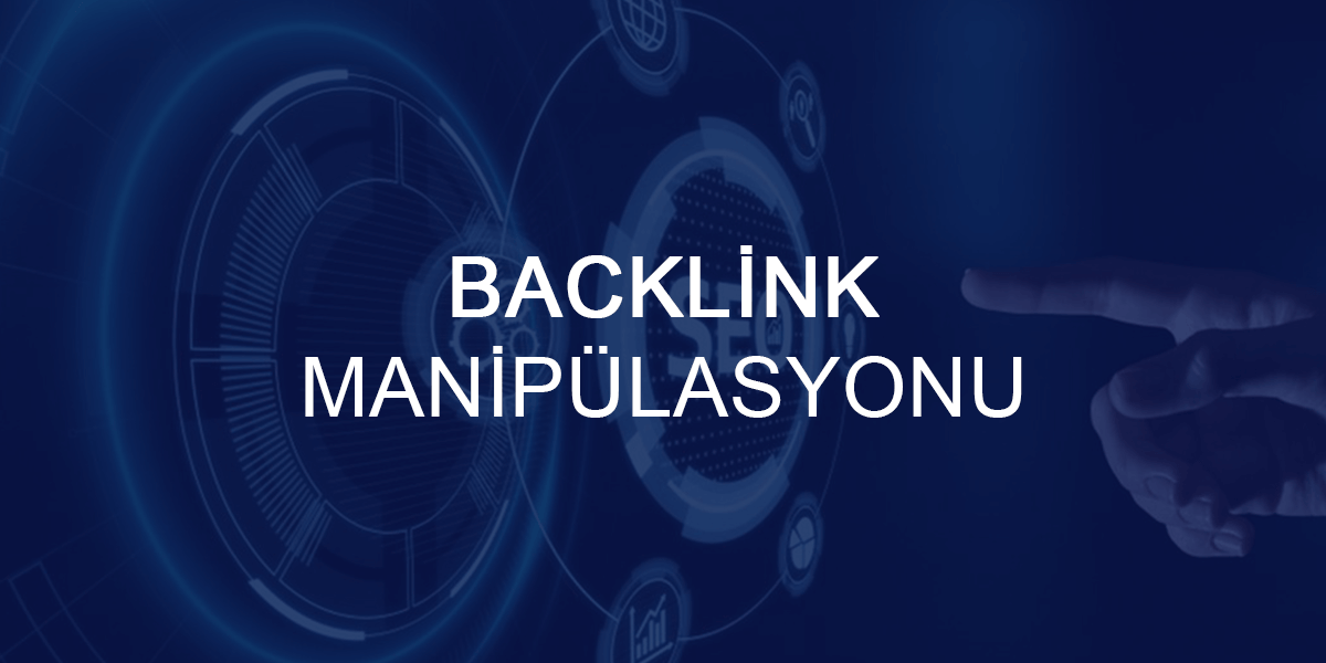 backlink manipulasyonu